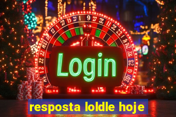 resposta loldle hoje